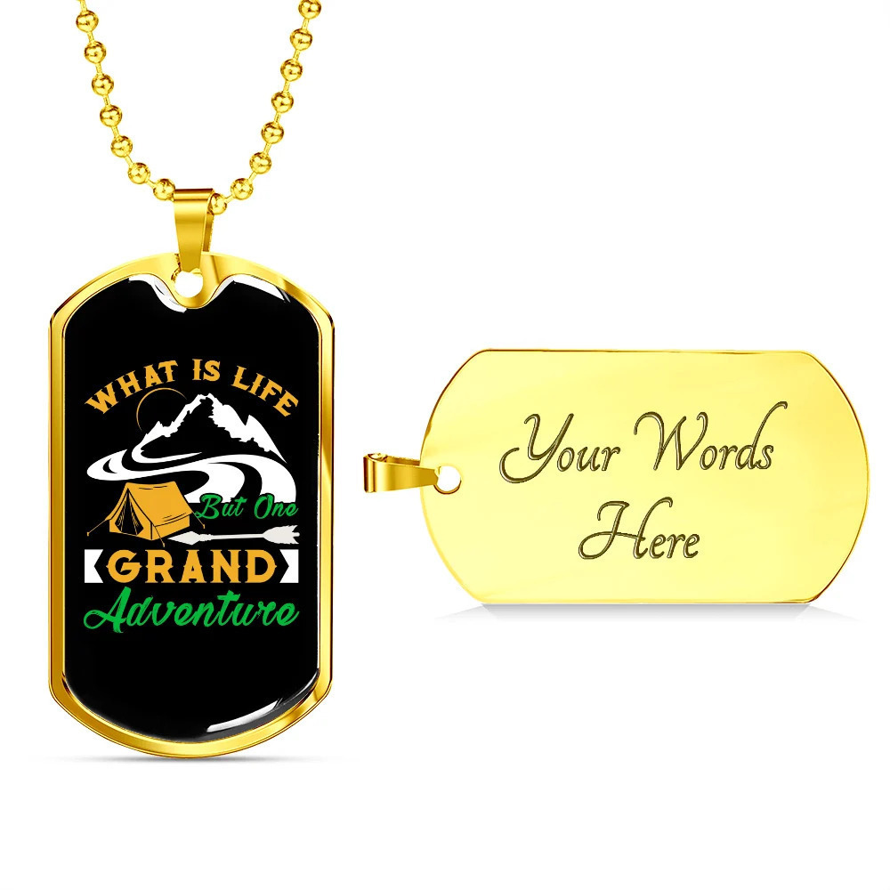 Camper Necklace What Is Life Personalized Engraved Gold Dog Tag Necklace Custom